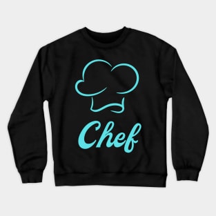 Chef Kitchen Hat Cooking Crewneck Sweatshirt